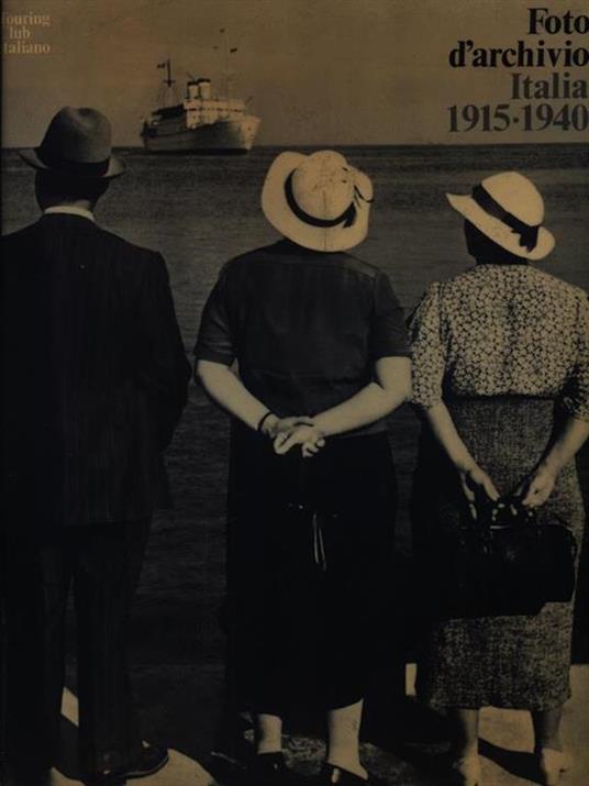Foto d'archivio Italia 1915-1940 - copertina