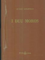 I duu moros