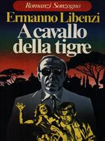 A cavallo della tigre