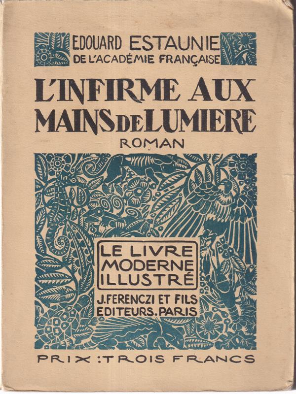L'Infirme Aux Mains de Lumiere