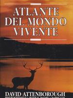 Atlante del mondo vivente