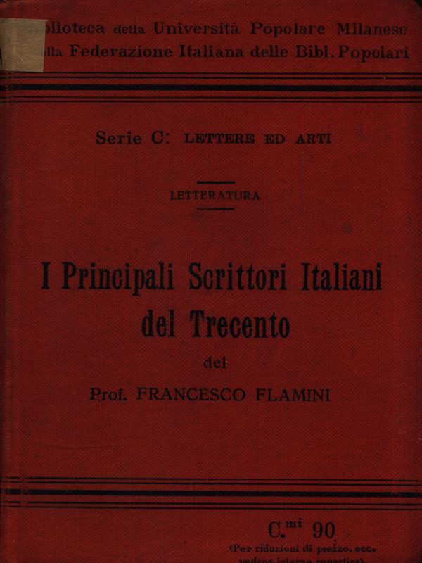 I Principali Scrittori Italiani del Trecento