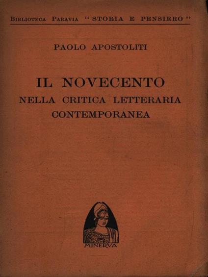 Il Novecento nella critica letteraria contemporanea - Paolo Apostoliti - copertina