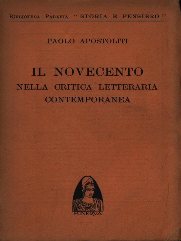 Il Novecento nella critica letteraria contemporanea