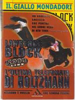 L' ultima telefonata di Holtzmann