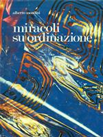 Miracoli su ordinazione