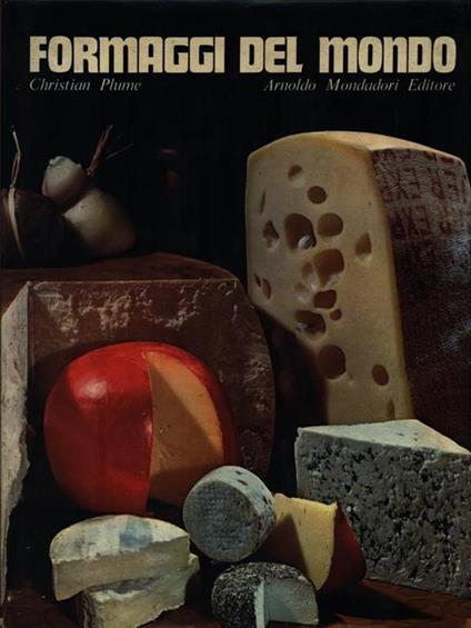 Formaggi del mondo - Christian Plume - copertina