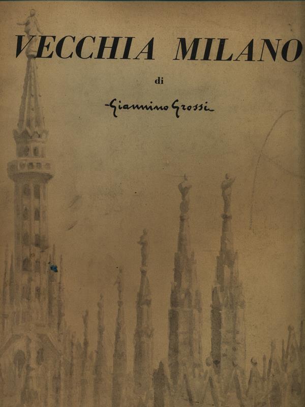 Vecchia Milano