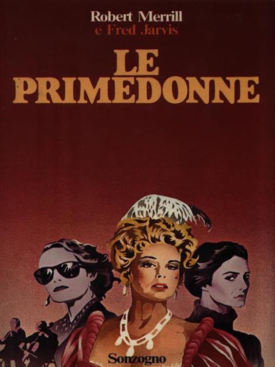 Le primedonne - Robert Merrill - copertina