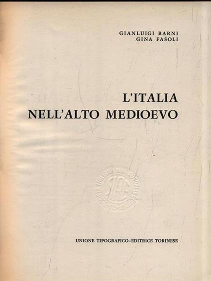 Società e costume III. L'Italia nell'alto medioevo - Gian Luigi Barni - copertina
