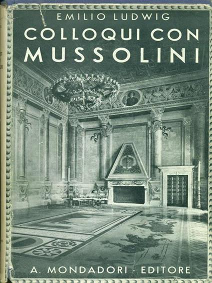 Colloqui con Mussolini - Emil Ludwig - copertina