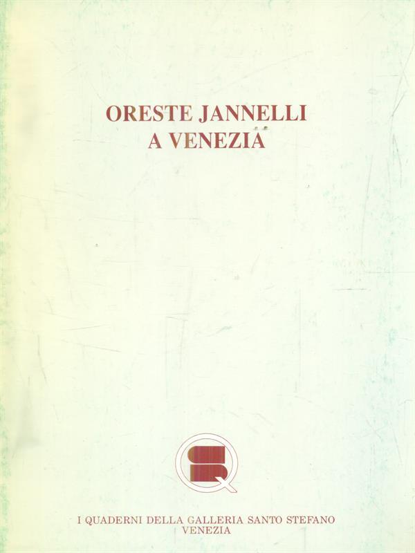 Oreste Janelli a Venezia