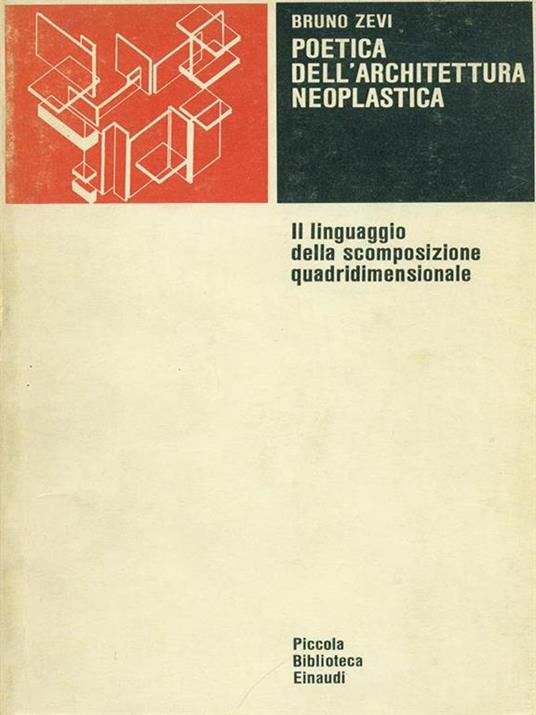 Poetica dell'architettura neoplastica - Bruno Zevi - copertina