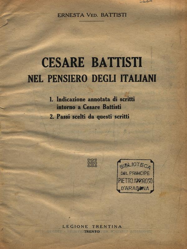 Cesare Battisti nel pensiero degli italiani