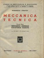 Meccanica tecnica. Volume Primo