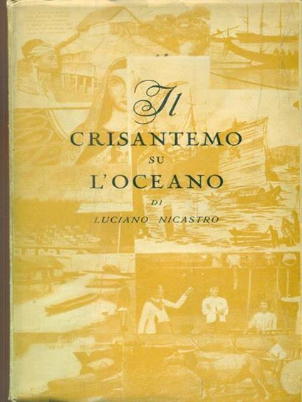Il crisantemo su l'oceano - Luciano Nicastro - copertina