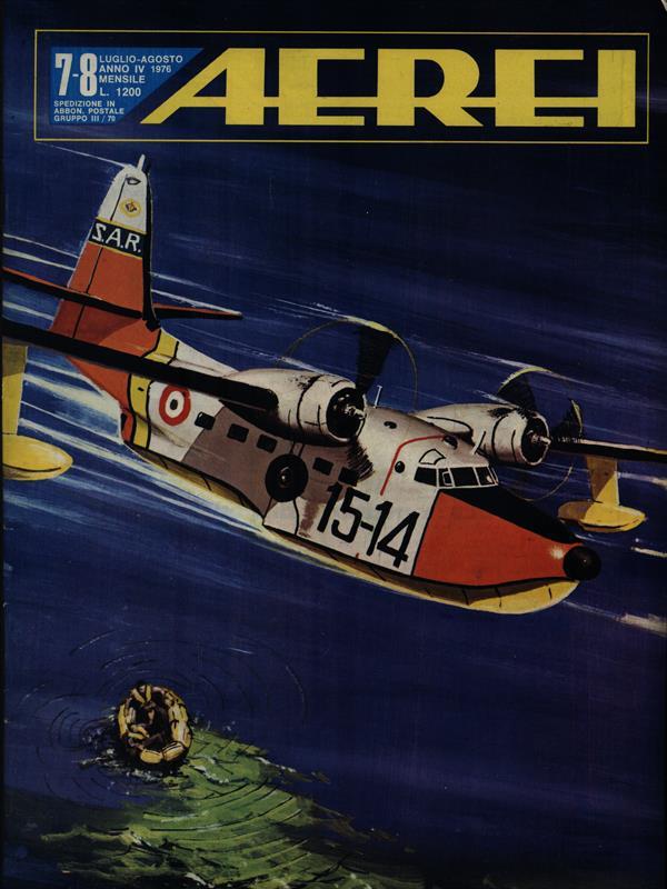 Aerei n. 7-8 Luglio Agosto 1976 Anno IV