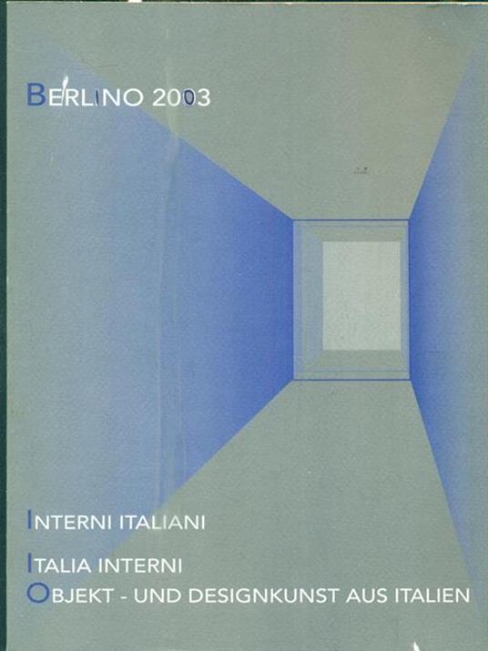 Interni Italiani. Berlino 2003 - Edoardo Di Mauro - copertina