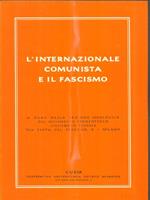 L' Internazionale Comunista e il fascismo
