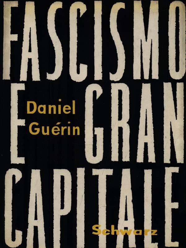 Fascismo e gan capitale