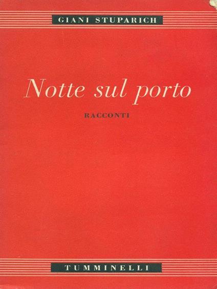 Notte sul porto - Giani Stuparich - copertina