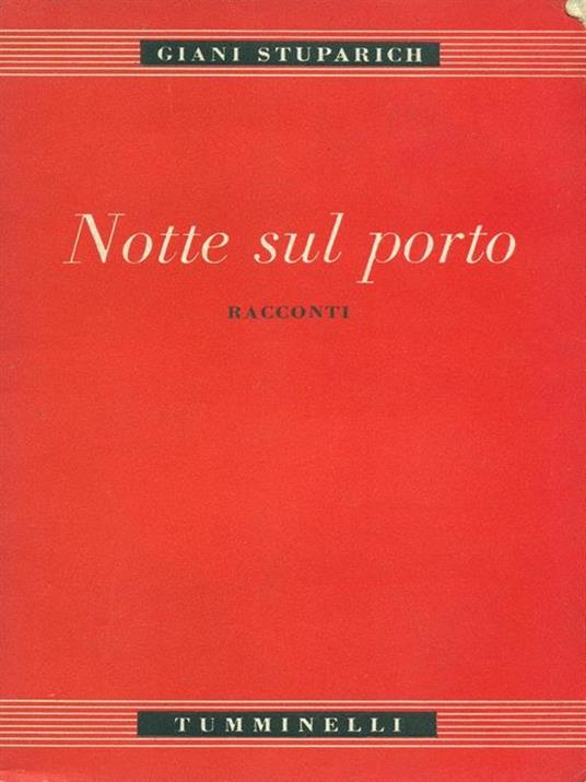Notte sul porto - Giani Stuparich - copertina