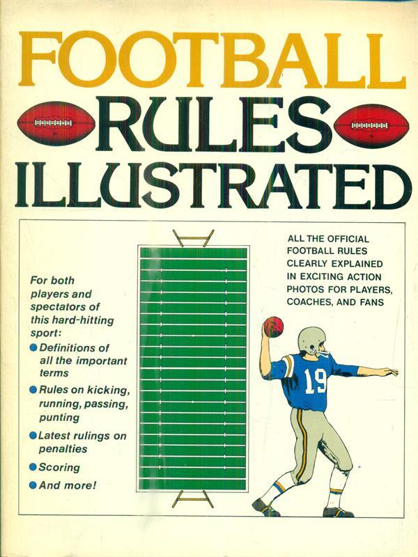 Football rules Illustrated