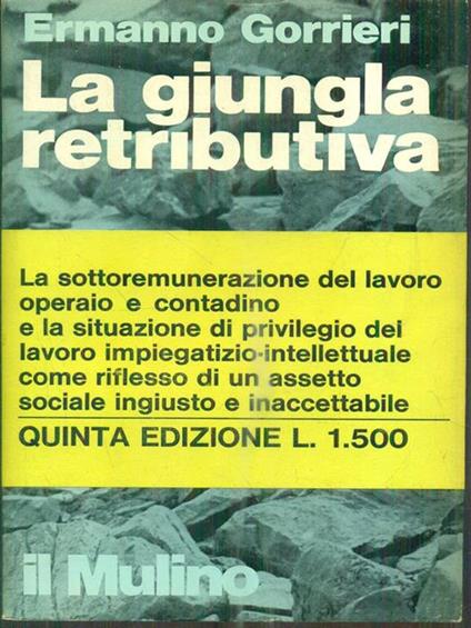 La giungla retributiva - Ermanno Gorrieri - copertina