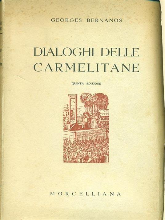 Dialoghi delle carmelitane - Georges Bernanos - copertina