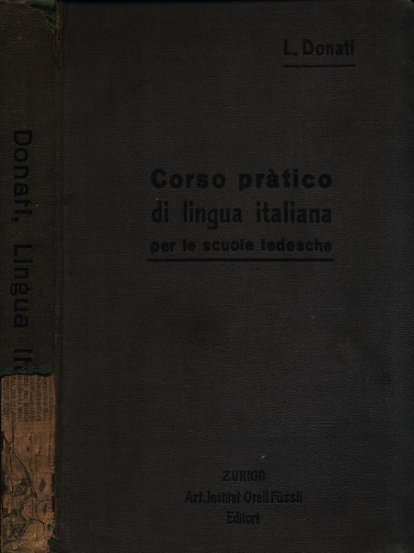 Corso pratico di lingua italiana per le scuole tedesche