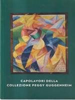 Capolavori della collezione Peggy Guggenheim