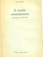 Il mondo contemporaneo. Cronologia storica 1870-1974