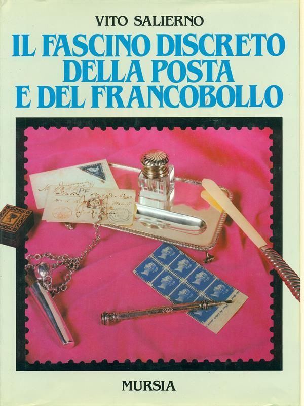 Il fascino discreto della posta e del francobollo