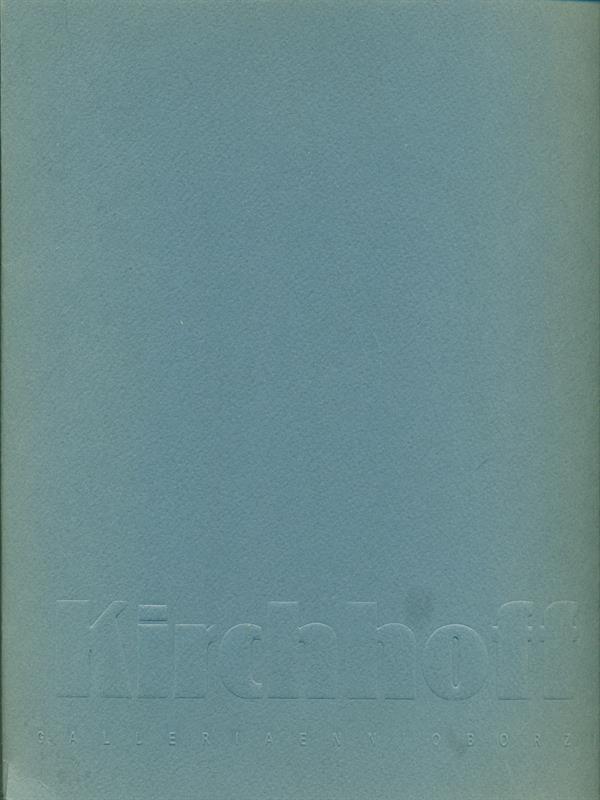 Kirchhoff. In personale