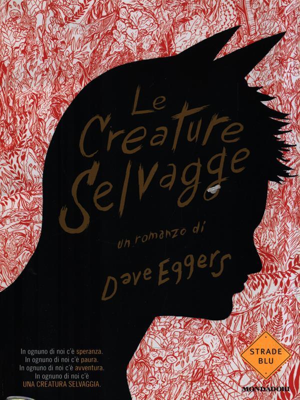 Le creature selvagge