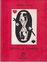 Sotto la tonaca
