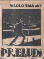 Preludi. Liriche (1915 - 1922)