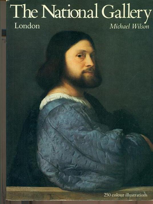 The  National Gallery: London - Michael Wilson - copertina