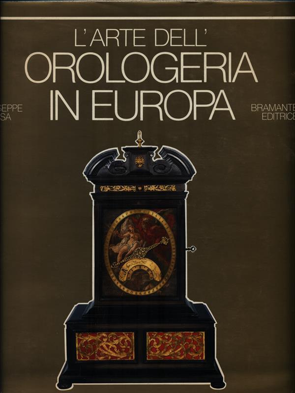 L' Arte dell'orologeria in Europa