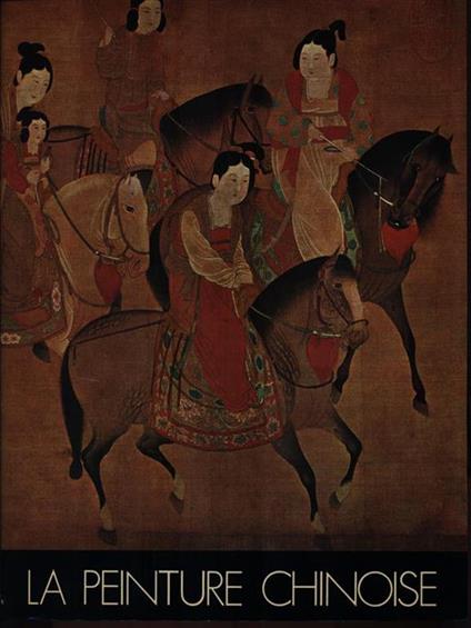 La peinture chinoise - James Cahill - copertina