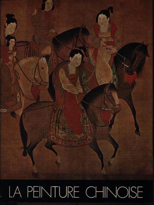 La peinture chinoise - James Cahill - copertina