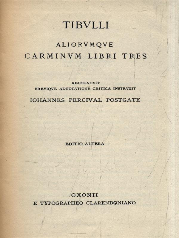 Tibulli aliorumque carminum libri tres