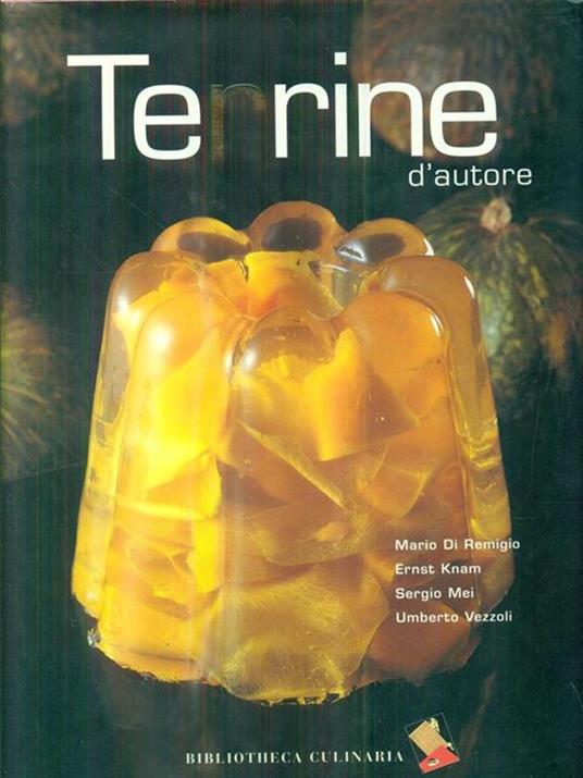 Terrine d'autore - Mario Di Remigio,Ernst Knam,Sergio Mei - copertina
