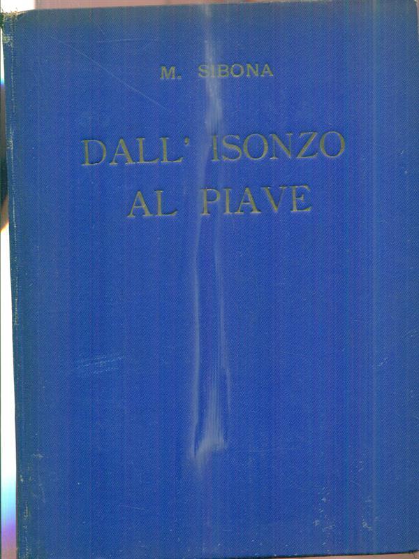 Dall'Isonzo al Piave