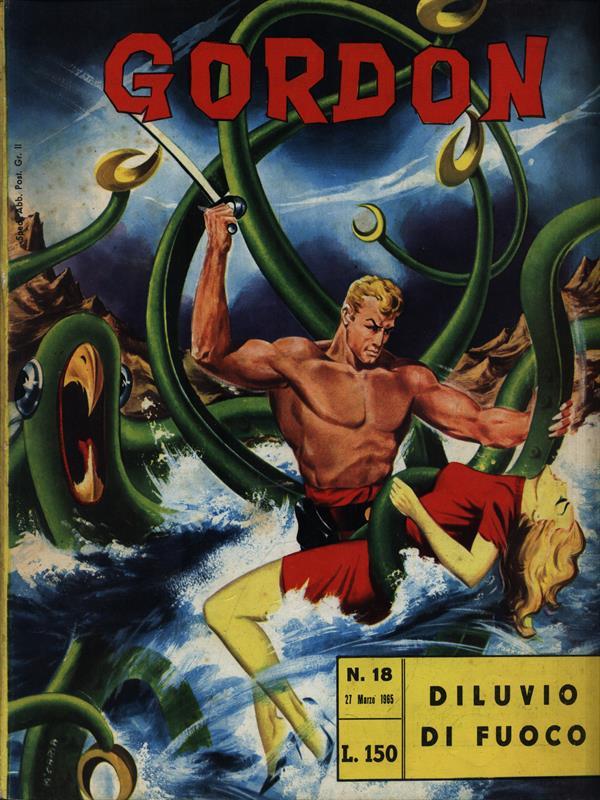 Gordon N. 18/27 Marzo 1965 - Diluvio di fuoco