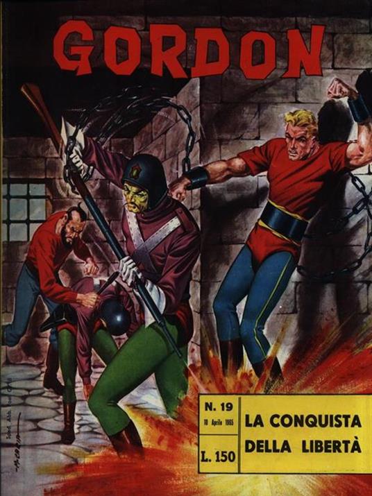 Gordon N. 19/10 Aprile 1965 - La conquista della libertà - copertina