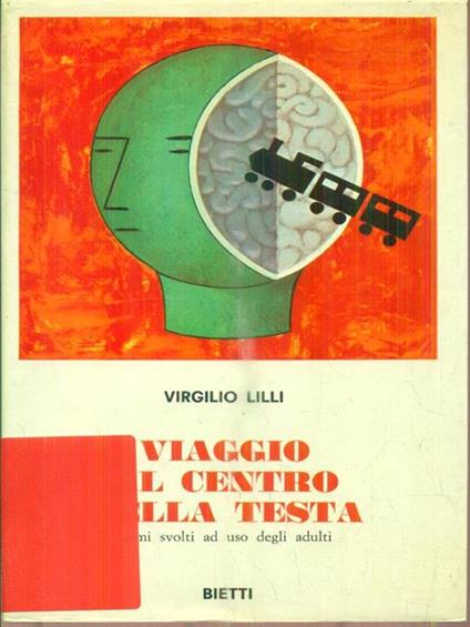 Viaggio al centro della testa - Virgilio Lilli - copertina