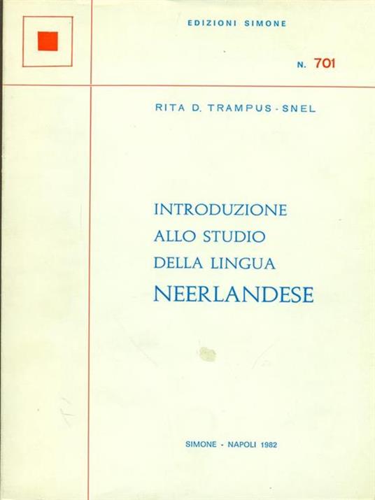 Introduzione allo studio della lingua Neerlandese - Rita D. Trampus-Snel - copertina