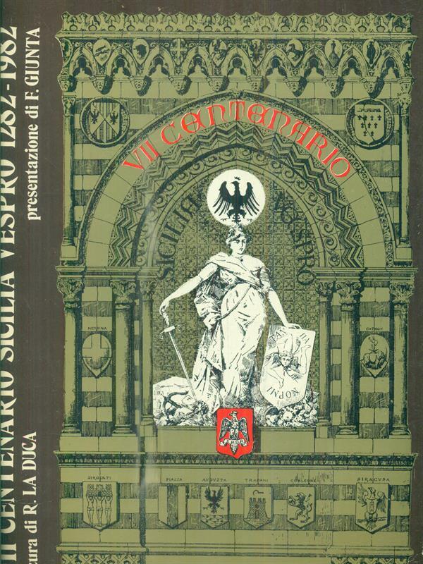 VII Centenario Sicilia Vespro 1282-1982