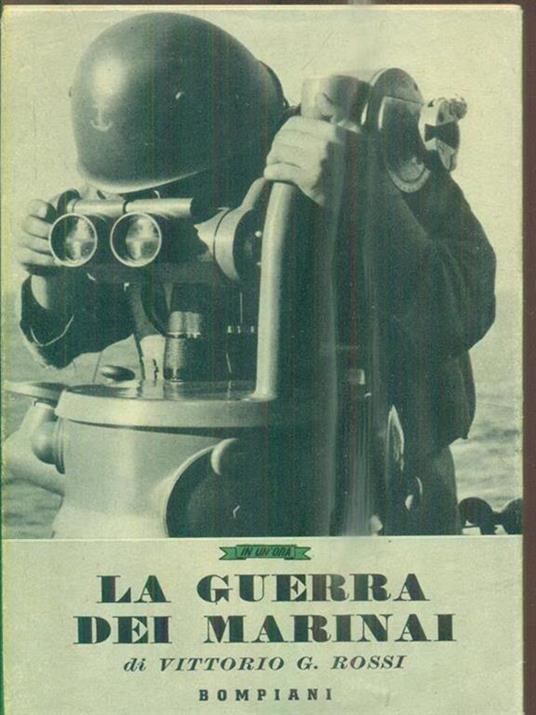 La guerra dei marinai - Vittorio Rossi - copertina
